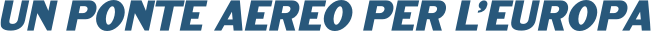 Logo Un ponte aereo per l'Europa